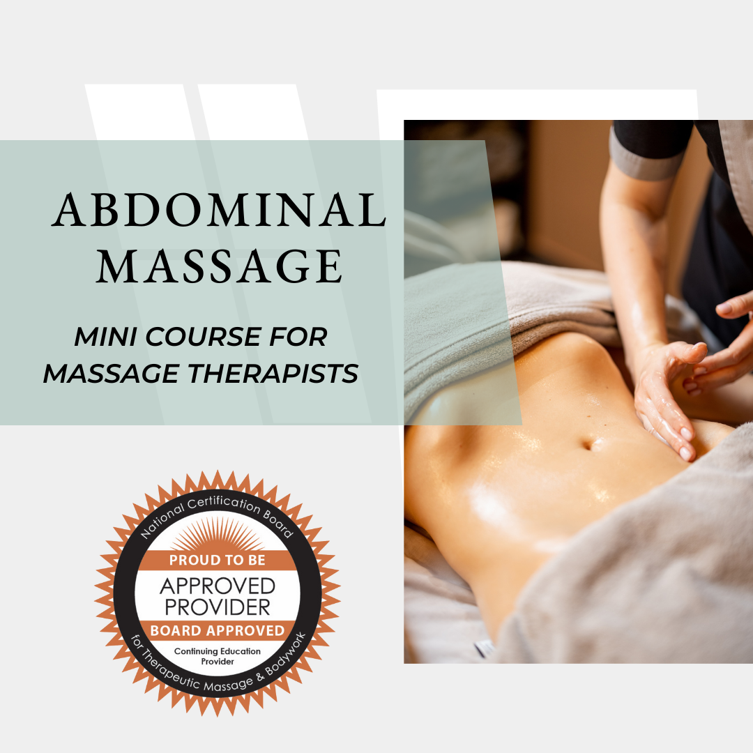 Abdominal Massage Mini Course for Massage Therapists